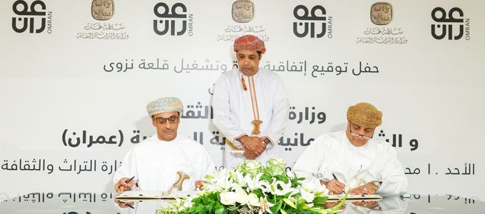 Ministry of Heritage and Culture & Omran sign an agreement to boost cultural tourism at Nizwa Fort