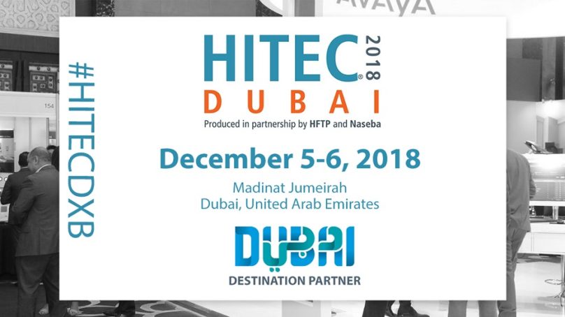 Stay tuned for ‘HITEC Dubai 2018’ coming on December 5