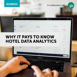 Why It Pays To Know Hotel Data Analytics