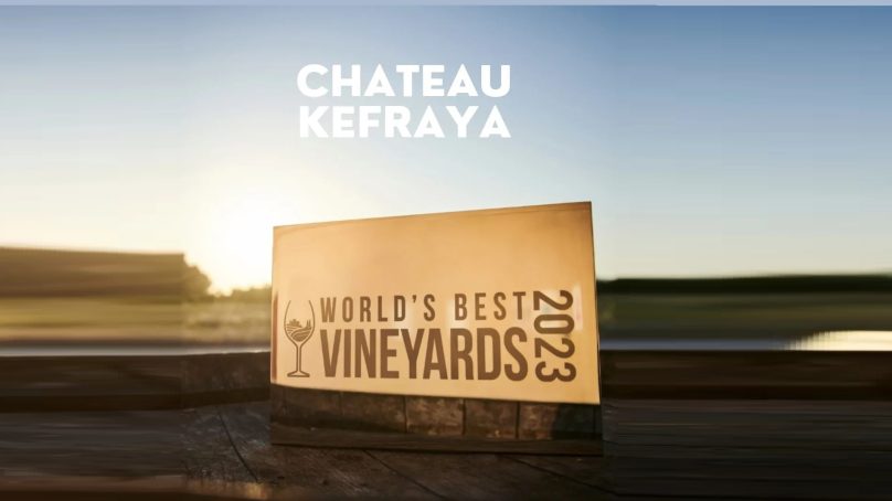 Chateau Kefraya makes the list of The World’s Best Vineyards 2023
